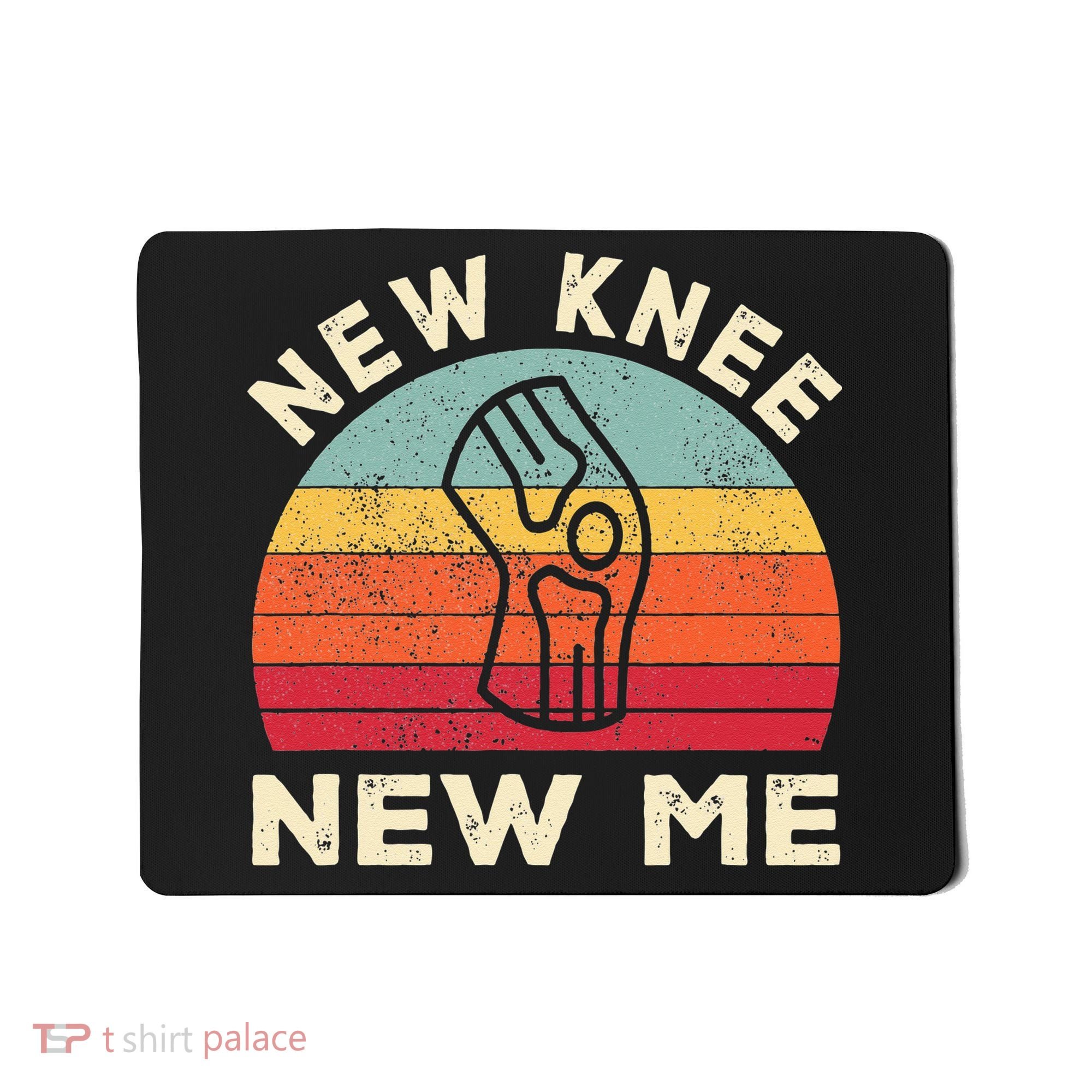 Knee Replacement Recovery New Knee New Me Mousepad