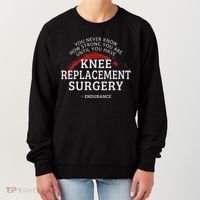 Knee Replacement Surgery Recovery Get Well Women's Sweatshirt thumb 0