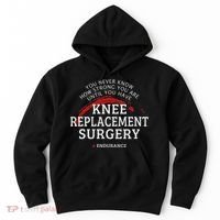 Knee Replacement Surgery Recovery Get Well Hoodie thumb 0