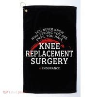 Knee Replacement Surgery Recovery Get Well Golf Towel thumb 0