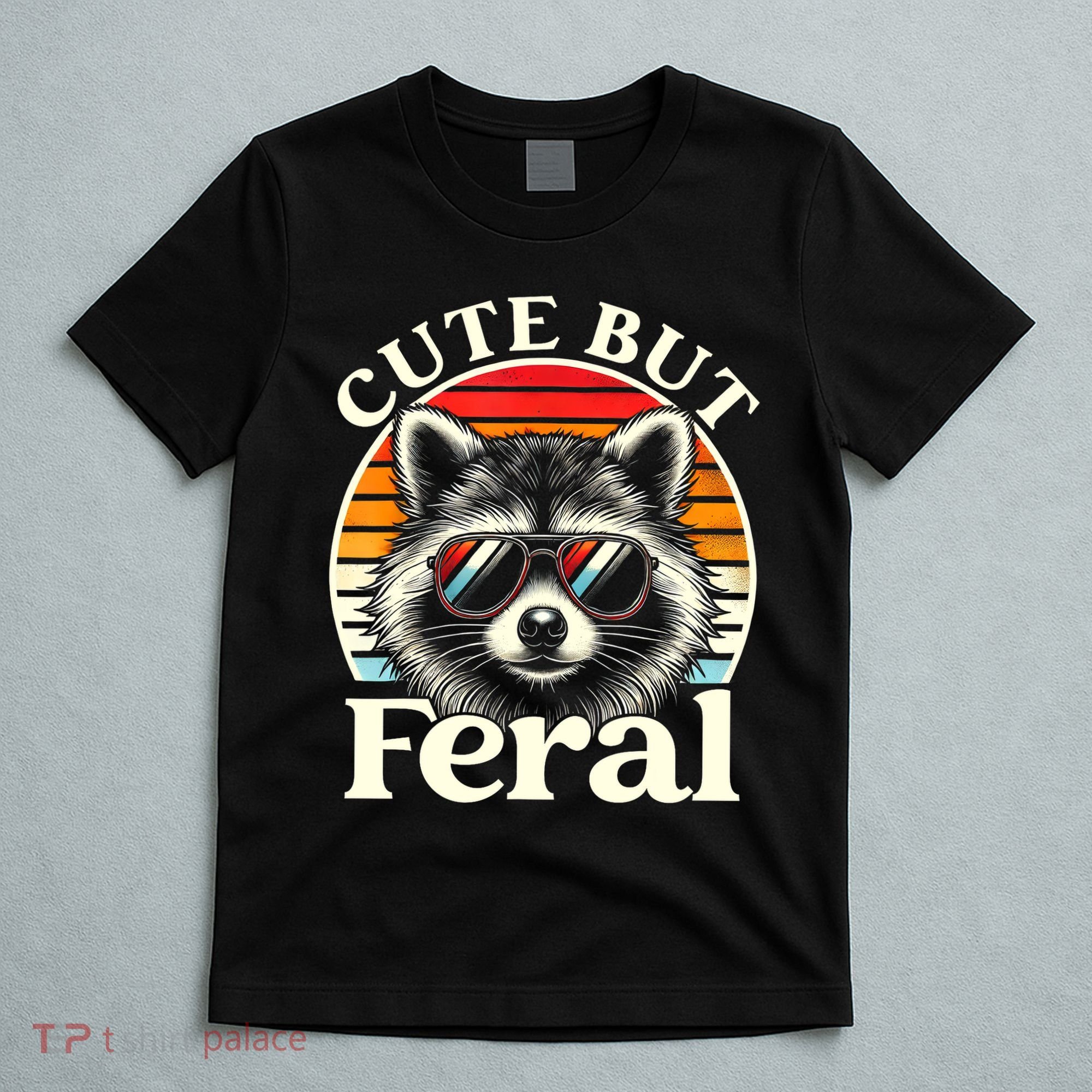 Kids Racoon Tee Cute But Feral Raccoon Funny Toddler Boy T-Shirt