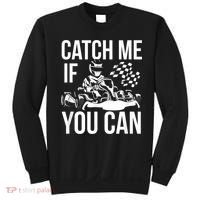 Karting Race Track Kart Racing Catch Me Go Carts Races Sweatshirt thumb 0