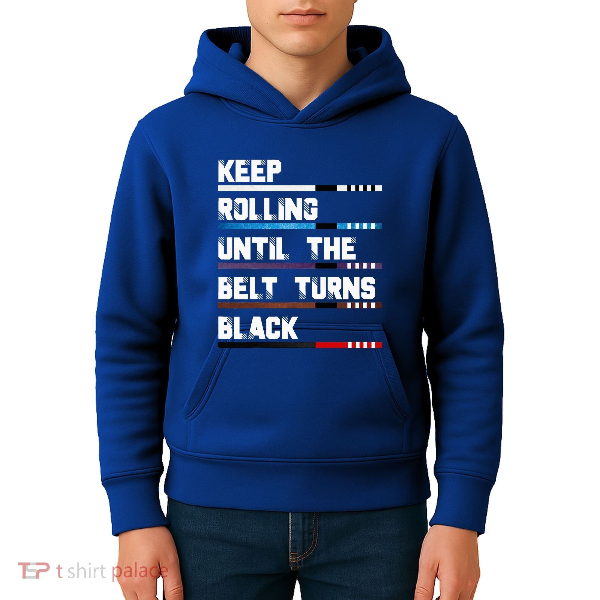 Keep Rolling Until The Belt Turns Black Brazilian Jiujitsu Kids Hoodie