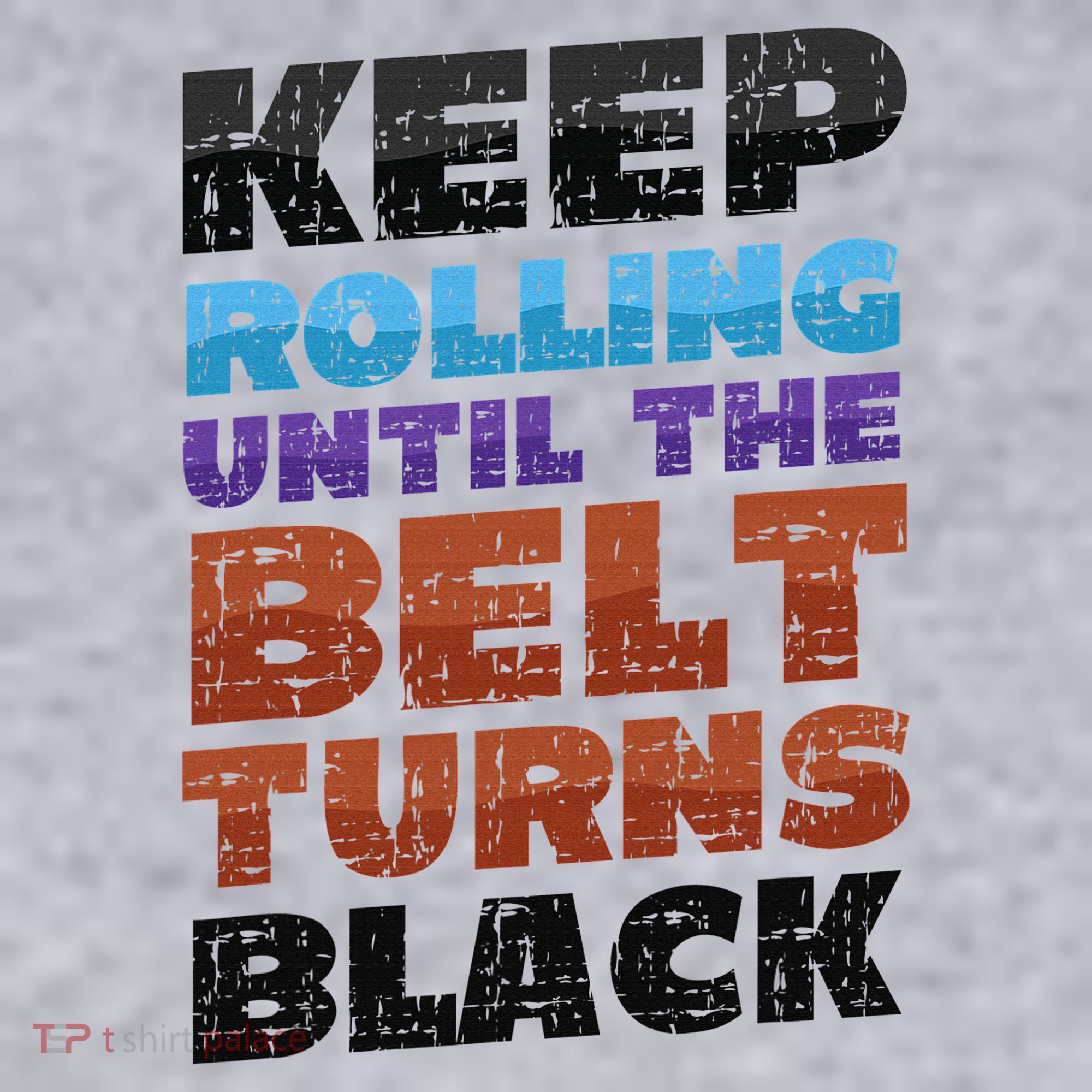 Keep Rolling Until The Belt Turns Black Jiu Jitsu Women's Sweatshirt