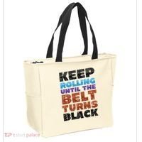 Keep Rolling Until The Belt Turns Black Jiu Jitsu Tote Bag thumb 2