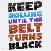 Keep Rolling Until The Belt Turns Black Jiu Jitsu Sweatshirt thumb 3