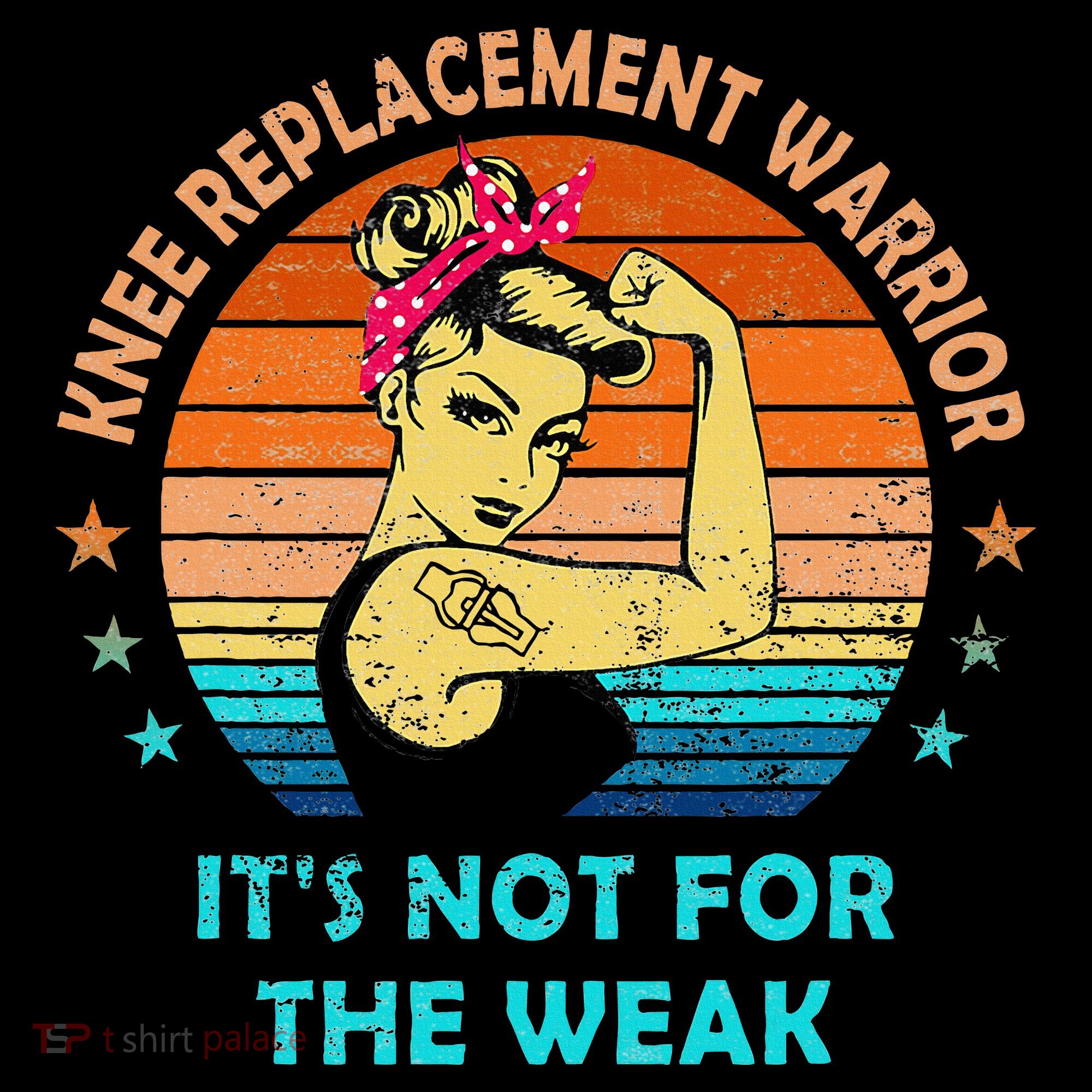 Knee Replacement Warrior ItS Not For The Weak Strong Tote Bag