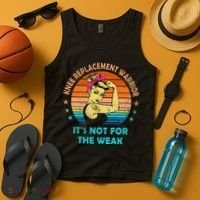 Knee Replacet Warrior ItS Not For The Weak Tank Top thumb 4
