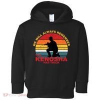 Kyle Rittenhouse We Will Always Remember The Kenosha Hat Trick Toddler Hoodie thumb 0