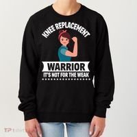 Knee Replacement Warrior Knee Surgery Recovery Get Well Gift Women's Sweatshirt thumb 0