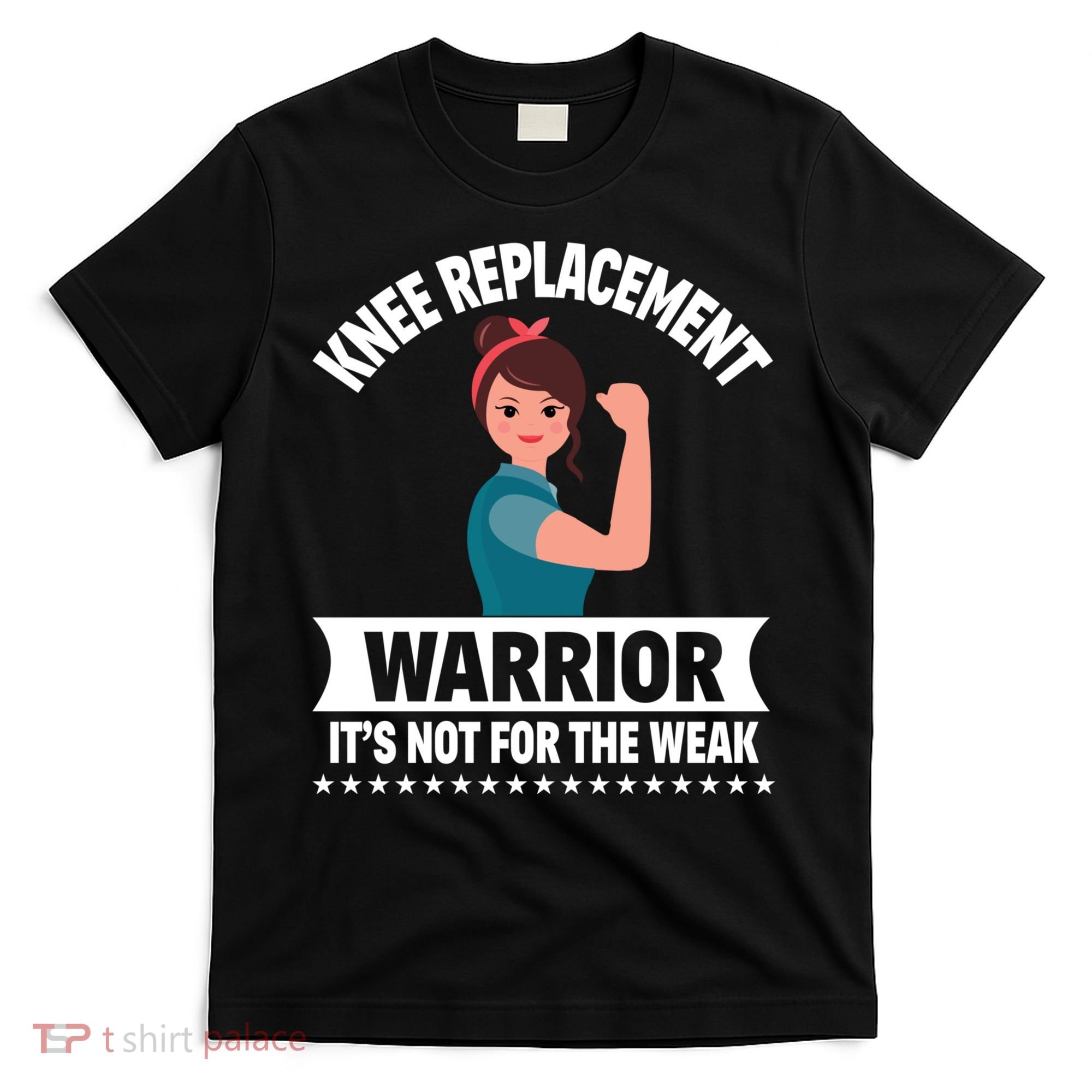 Knee Replacement Warrior Knee Surgery Recovery Get Well Gift T-Shirt