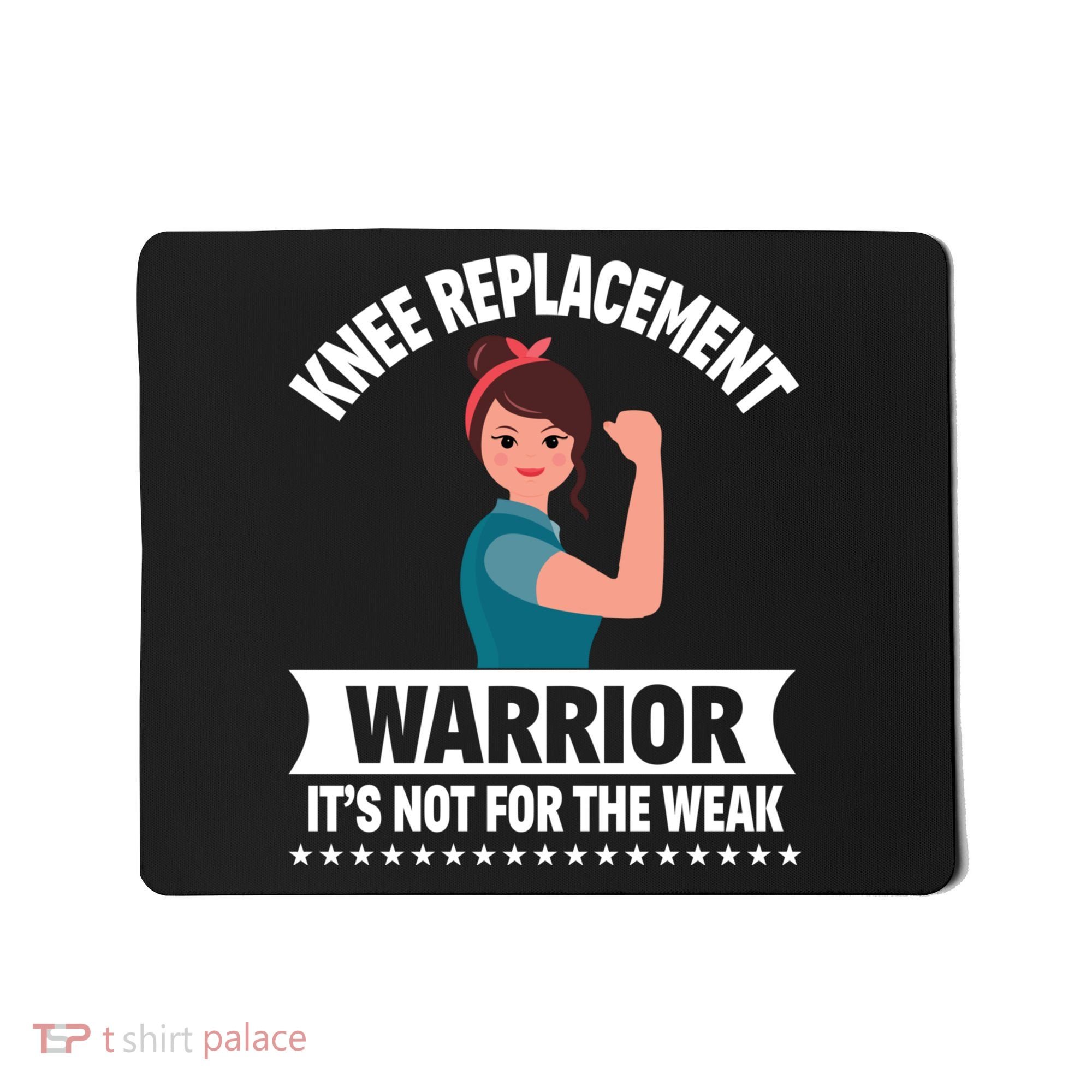Knee Replacement Warrior Knee Surgery Recovery Get Well Gift Mousepad