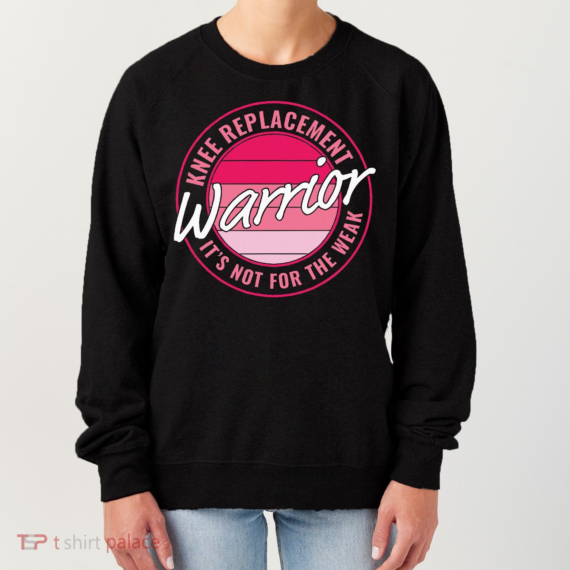 Knee Replacement Warrior Women Knee Surgery Women's Sweatshirt