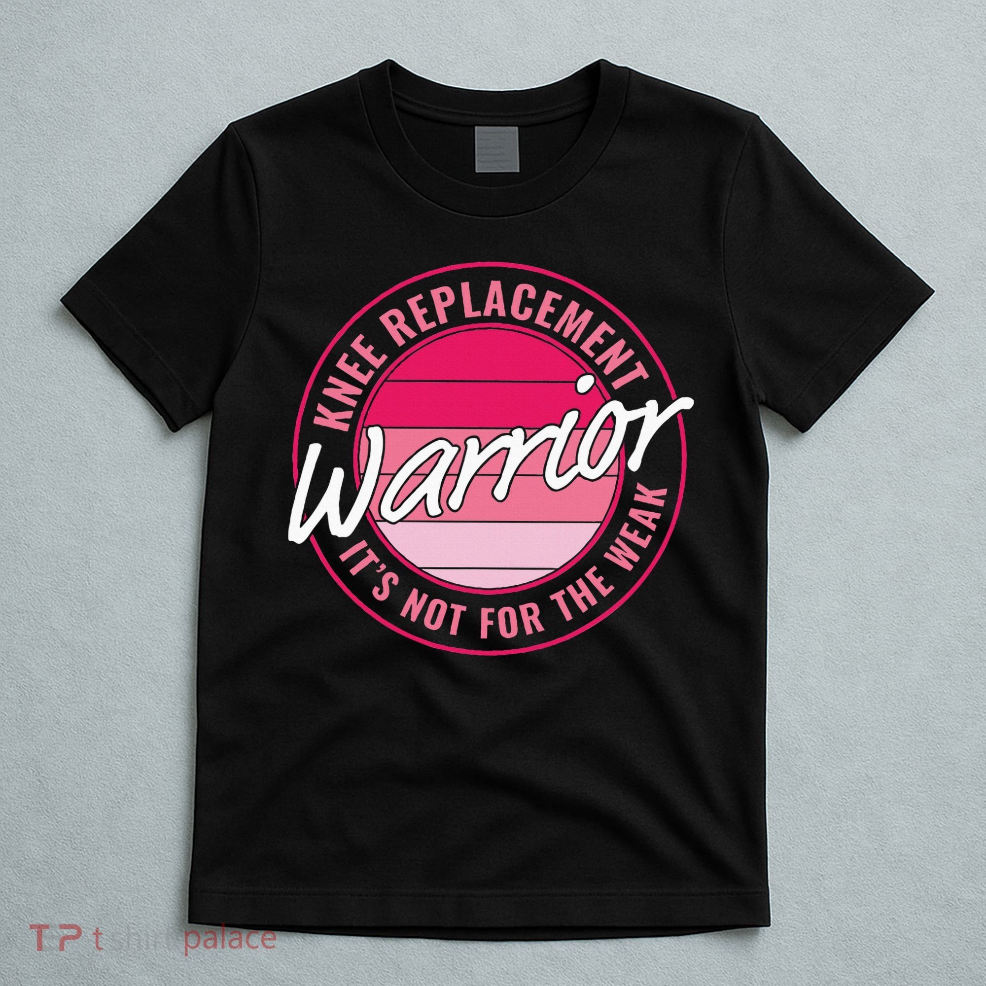Knee Replacement Warrior Women Knee Surgery T-Shirt