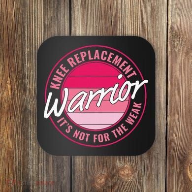 Knee Replacement Warrior Women Knee Surgery Coaster
