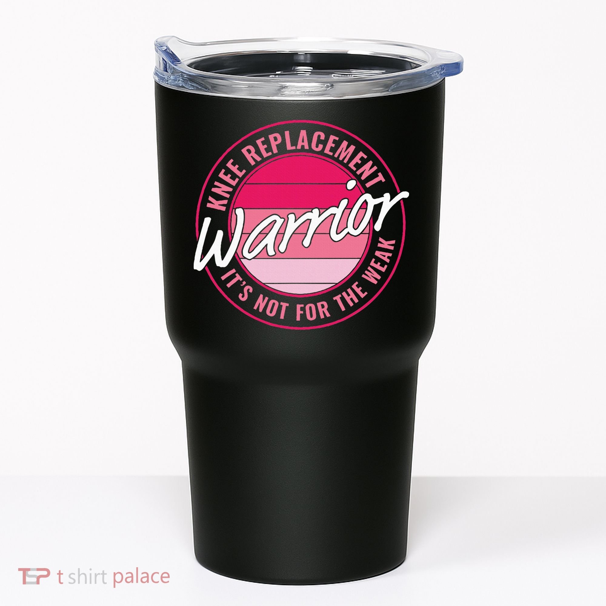 Knee Replacement Warrior Women Knee Surgery Tumbler