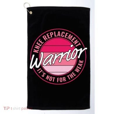 Knee Replacement Warrior Women Knee Surgery Golf Towel