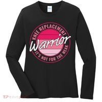 Knee Replacement Warrior Women Knee Surgery Women's Long Sleeve Shirt thumb 0