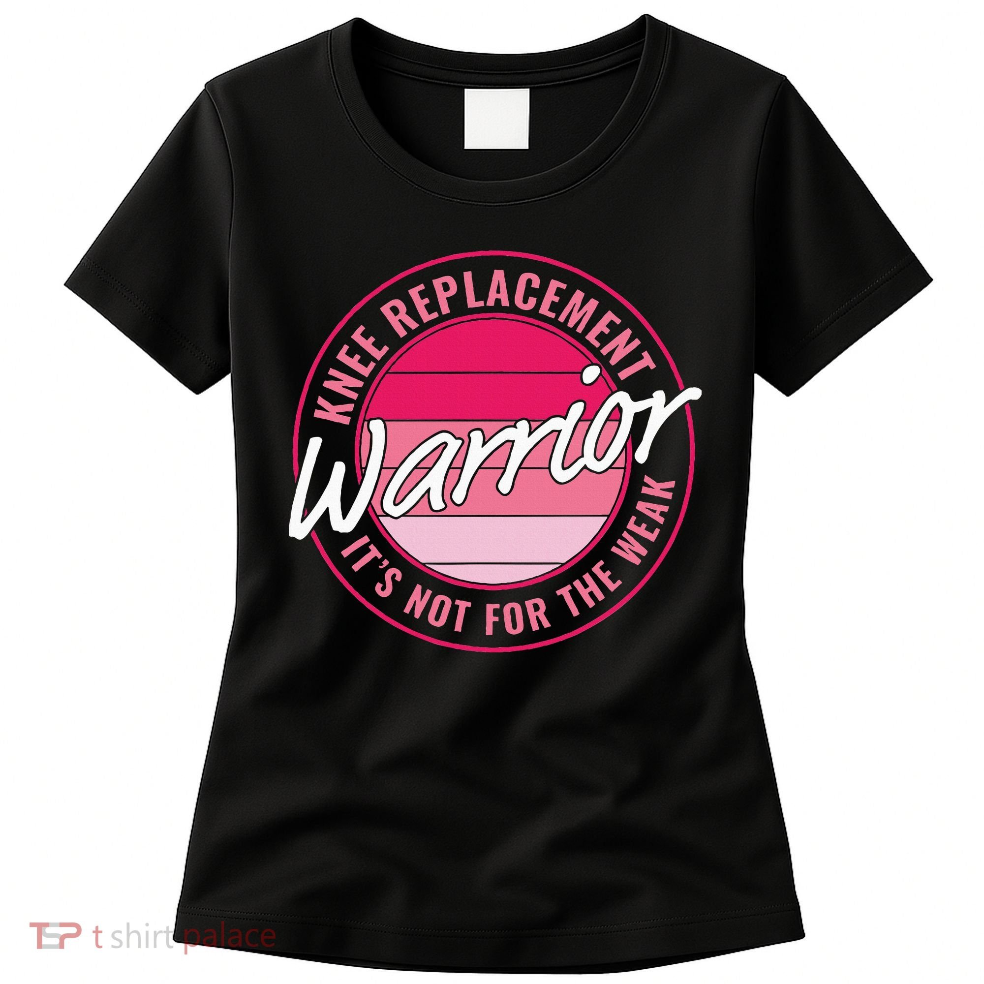 Knee Replacement Warrior Women Knee Surgery Women's T-Shirt