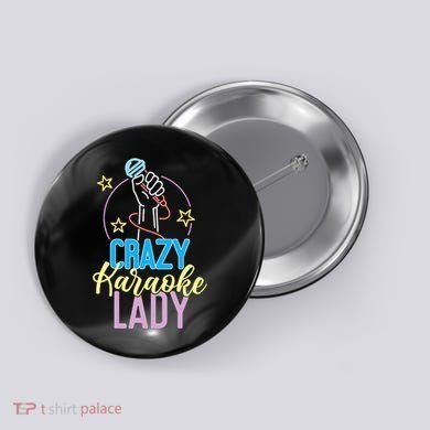 Karaoke Singer 80s Retro Crazy Karaoke Lady Button
