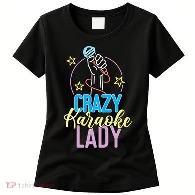 Karaoke Singer 80s Retro Crazy Karaoke Lady Women's T-Shirt