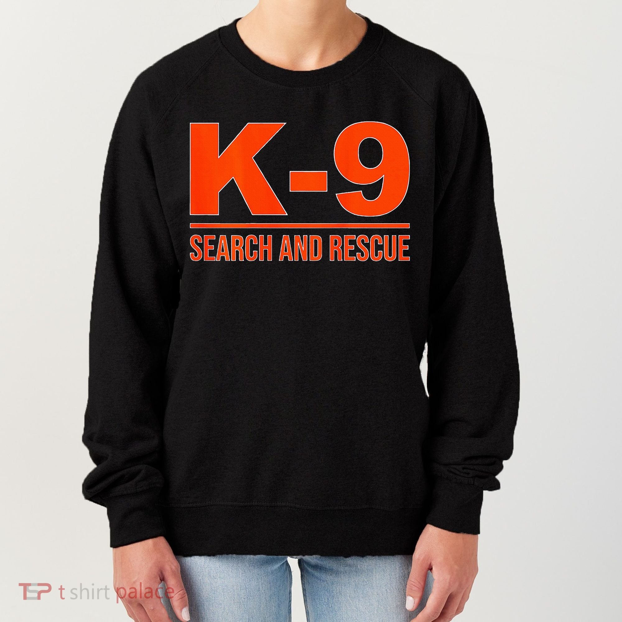 K9 Search And Rescue Sar Emergency Search Team Uniform Women's Sweatshirt