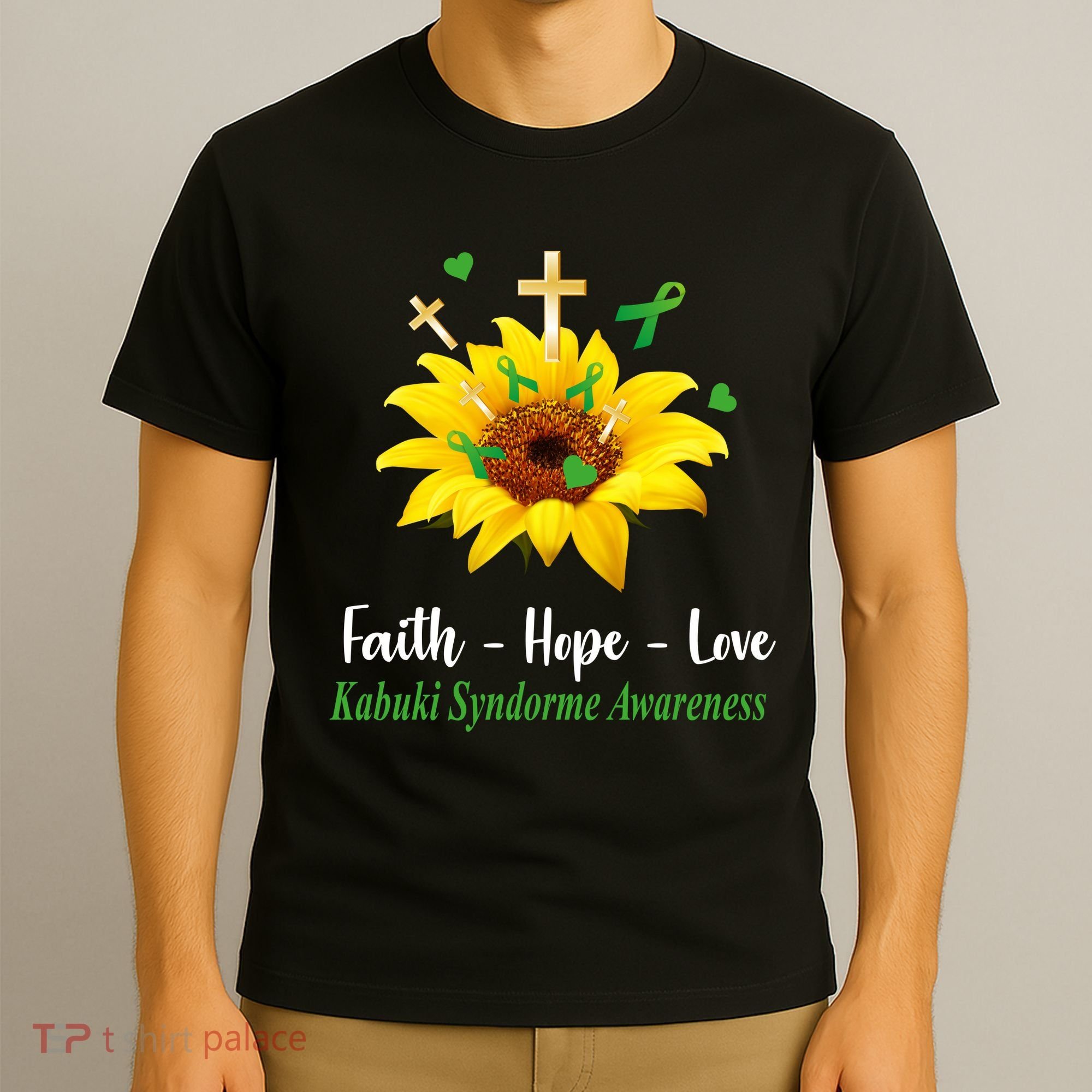 Kabuki Syndrome Awareness Faith Hope Love Sunflower T-Shirt