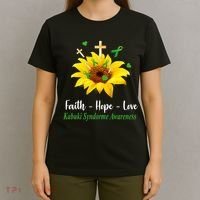 Kabuki Syndrome Awareness Faith Hope Love Sunflower T-Shirt thumb 4