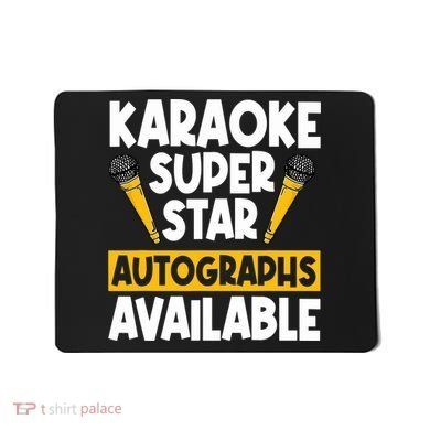 Karaoke Superstar Autographs Available KTV Singer Mousepad