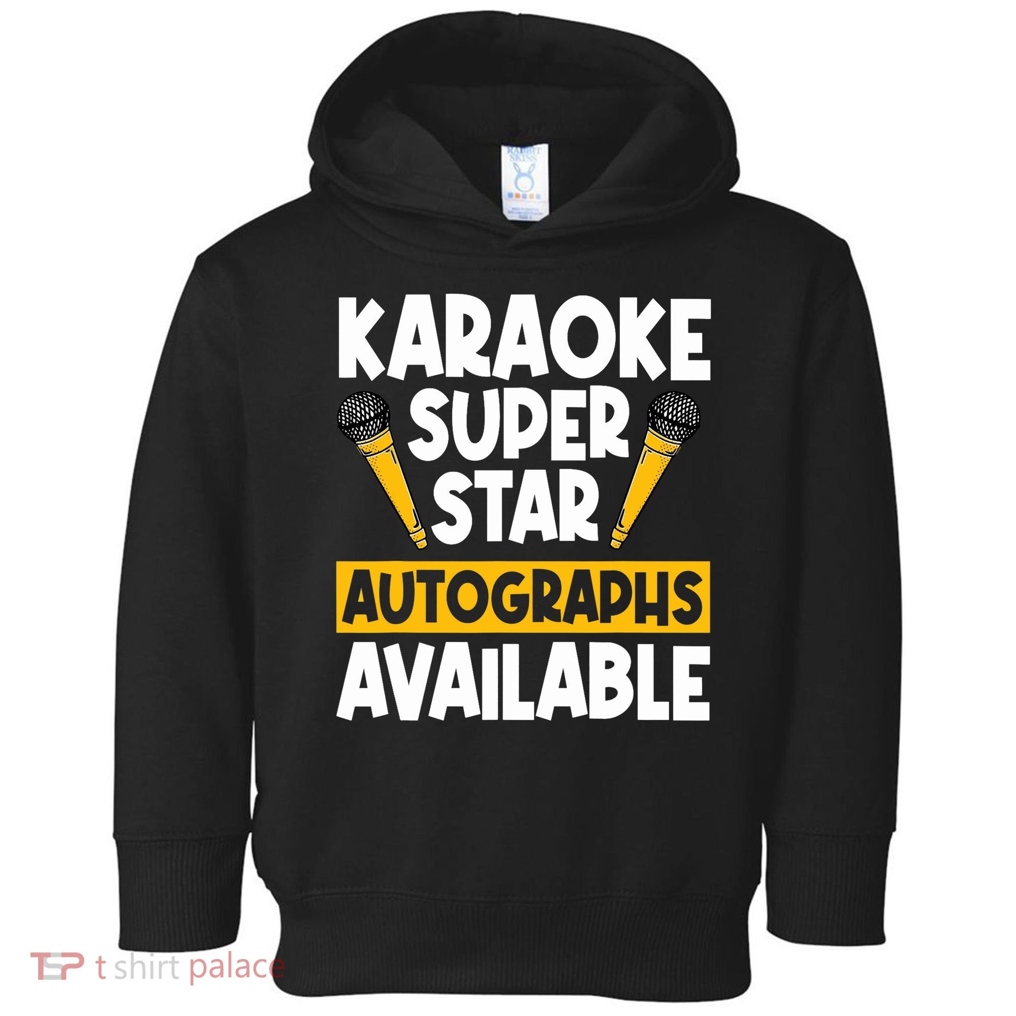 Karaoke Superstar Autographs Available KTV Singer Toddler Hoodie