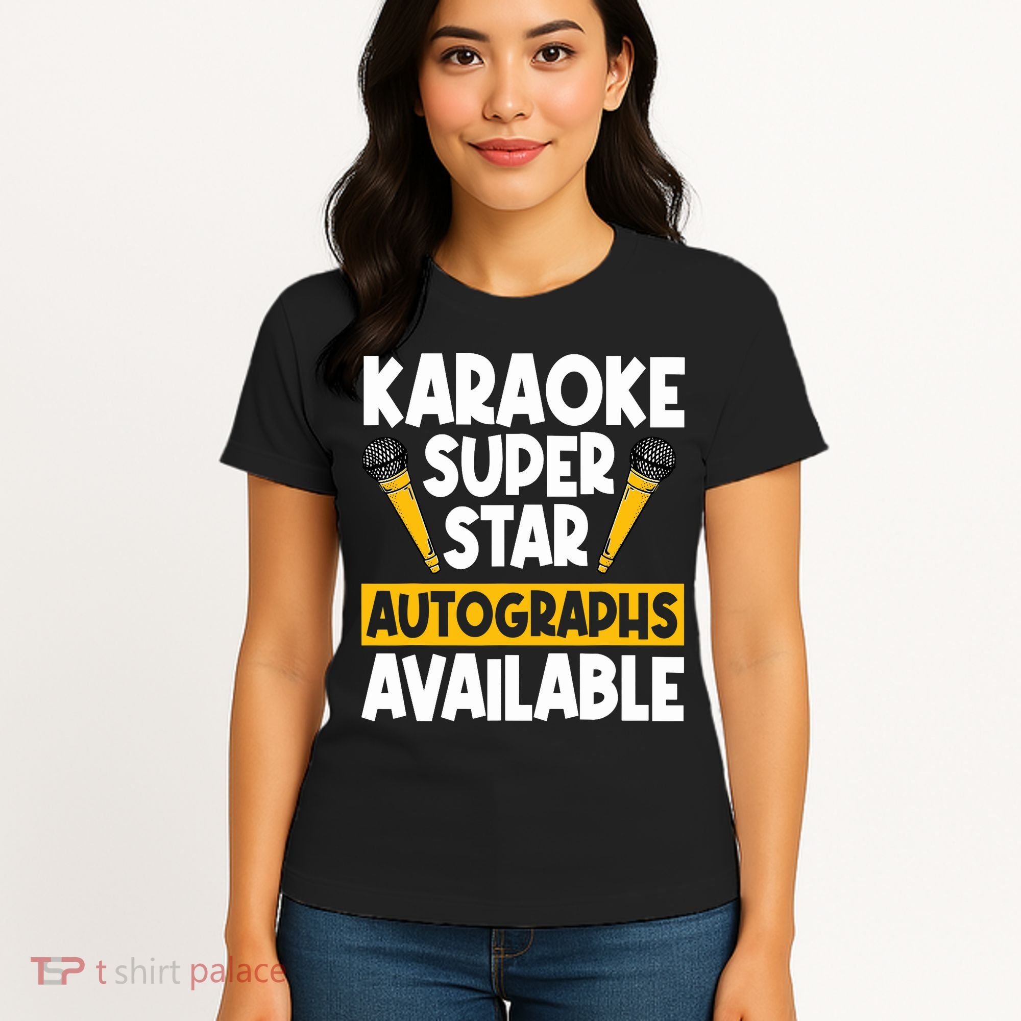 Karaoke Superstar Autographs Available KTV Singer Women's T-Shirt