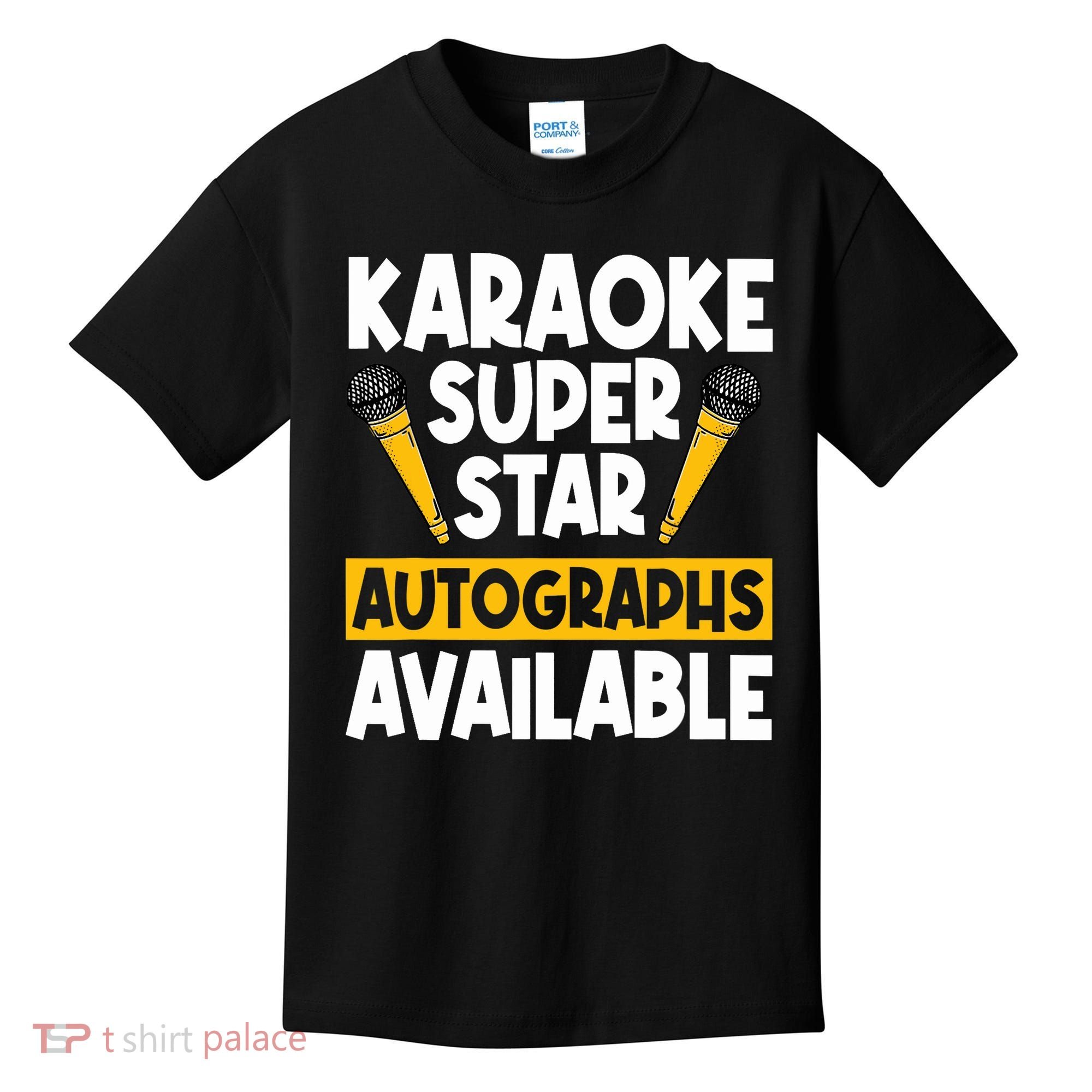 Karaoke Superstar Autographs Available KTV Singer Kids T-Shirt