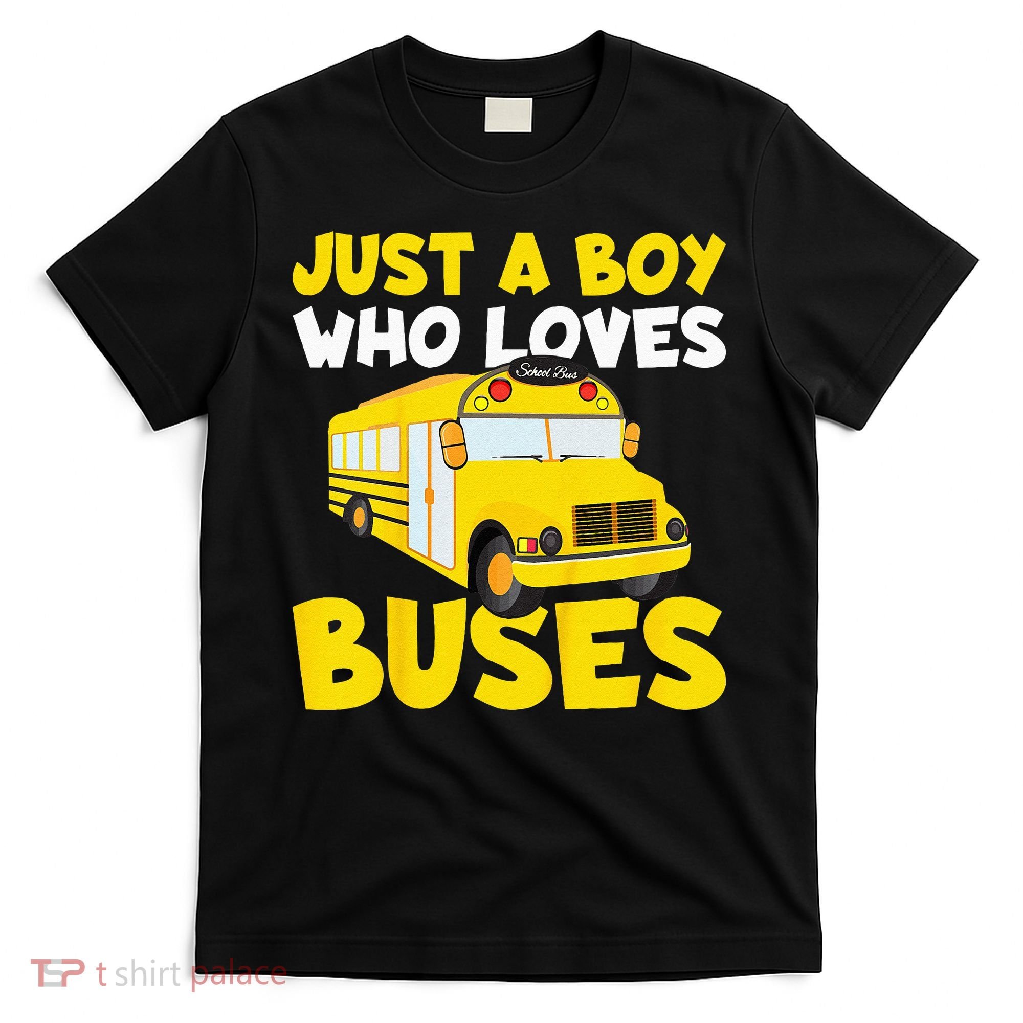 Kids School Bus Costume Just A Boy Who Loves Buses T-Shirt