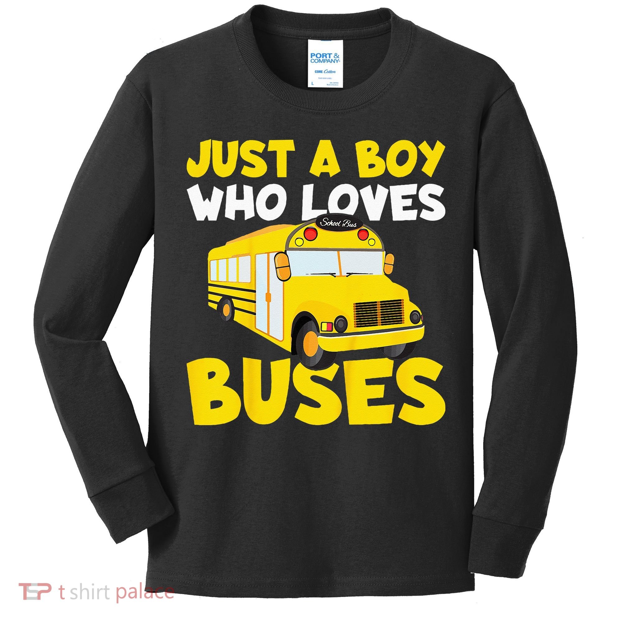 Kids School Bus Costume Just A Boy Who Loves Buses Kids Long Sleeve Shirt
