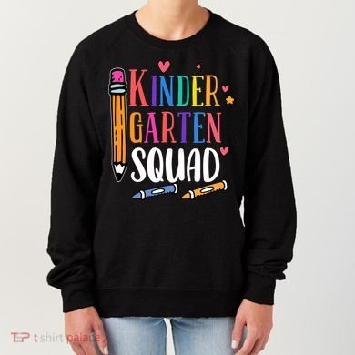 Kindergarten Squad Back To School Kindergarten Teacher Gift Women's Sweatshirt