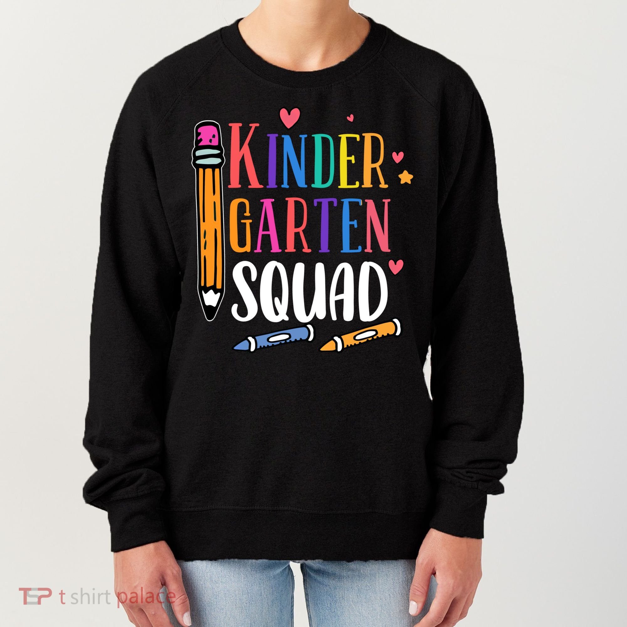 Kindergarten Squad Back To School Kindergarten Teacher Gift Women's Sweatshirt