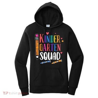 Kindergarten Squad Back To School Kindergarten Teacher Gift Women's Hoodie