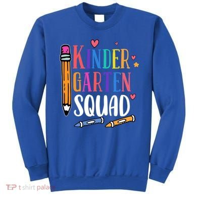 Kindergarten Squad Back To School Kindergarten Teacher Gift Sweatshirt