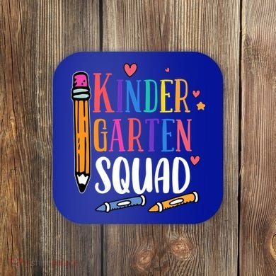 Kindergarten Squad Back To School Kindergarten Teacher Gift Coaster