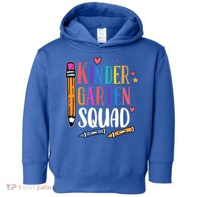 Kindergarten Squad Back To School Kindergarten Teacher Gift Toddler Hoodie