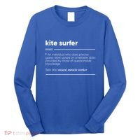 Kite Surfer Funny Definition Gift Long Sleeve Shirt thumb 0