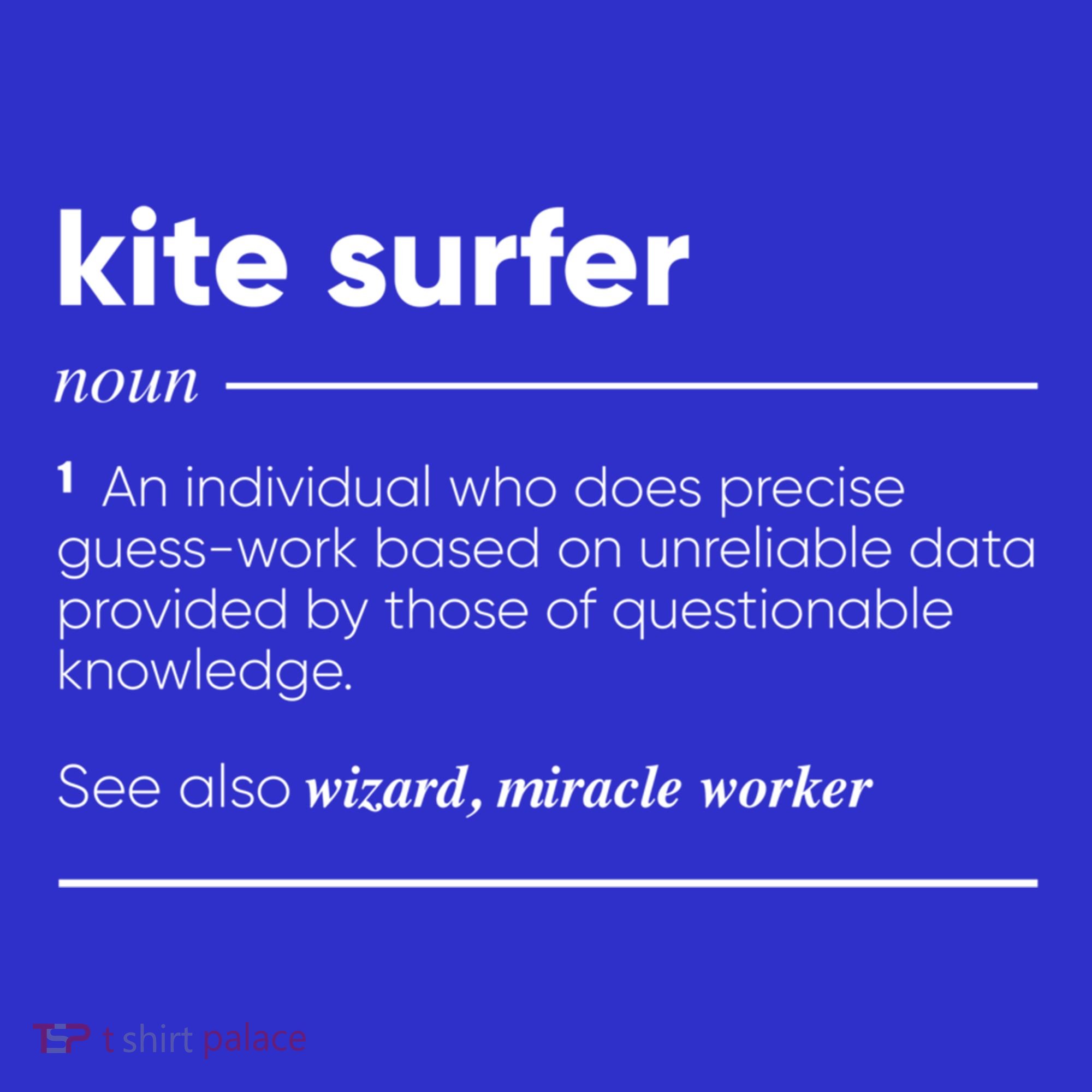 Kite Surfer Funny Definition Gift Long Sleeve Shirt