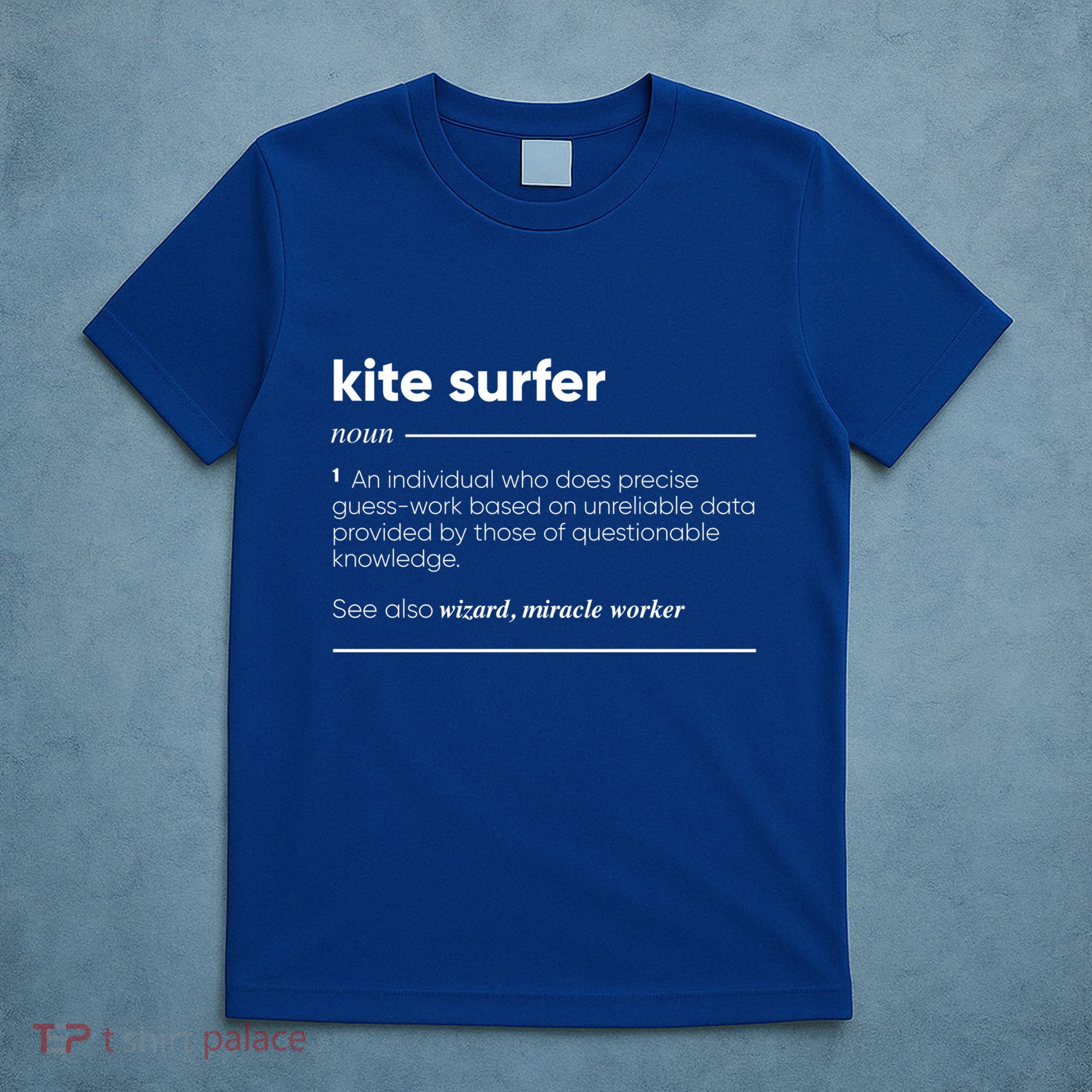 Kite Surfer Funny Definition Gift T-Shirt