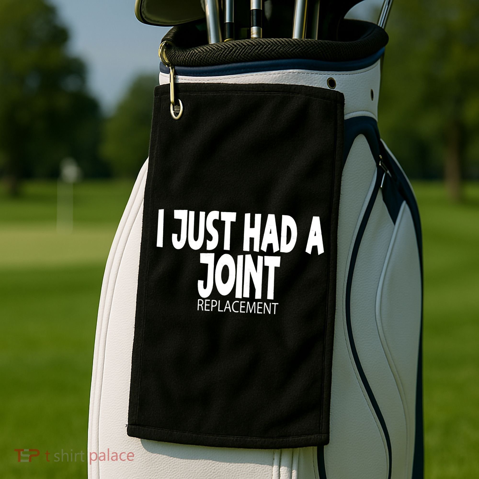 Knee Shoulder Hip Surgery I Just Had A Joint Replacement gag Golf Towel