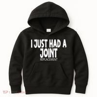 Knee Shoulder Hip Surgery I Just Had A Joint Replacement gag Kids Hoodie thumb 0