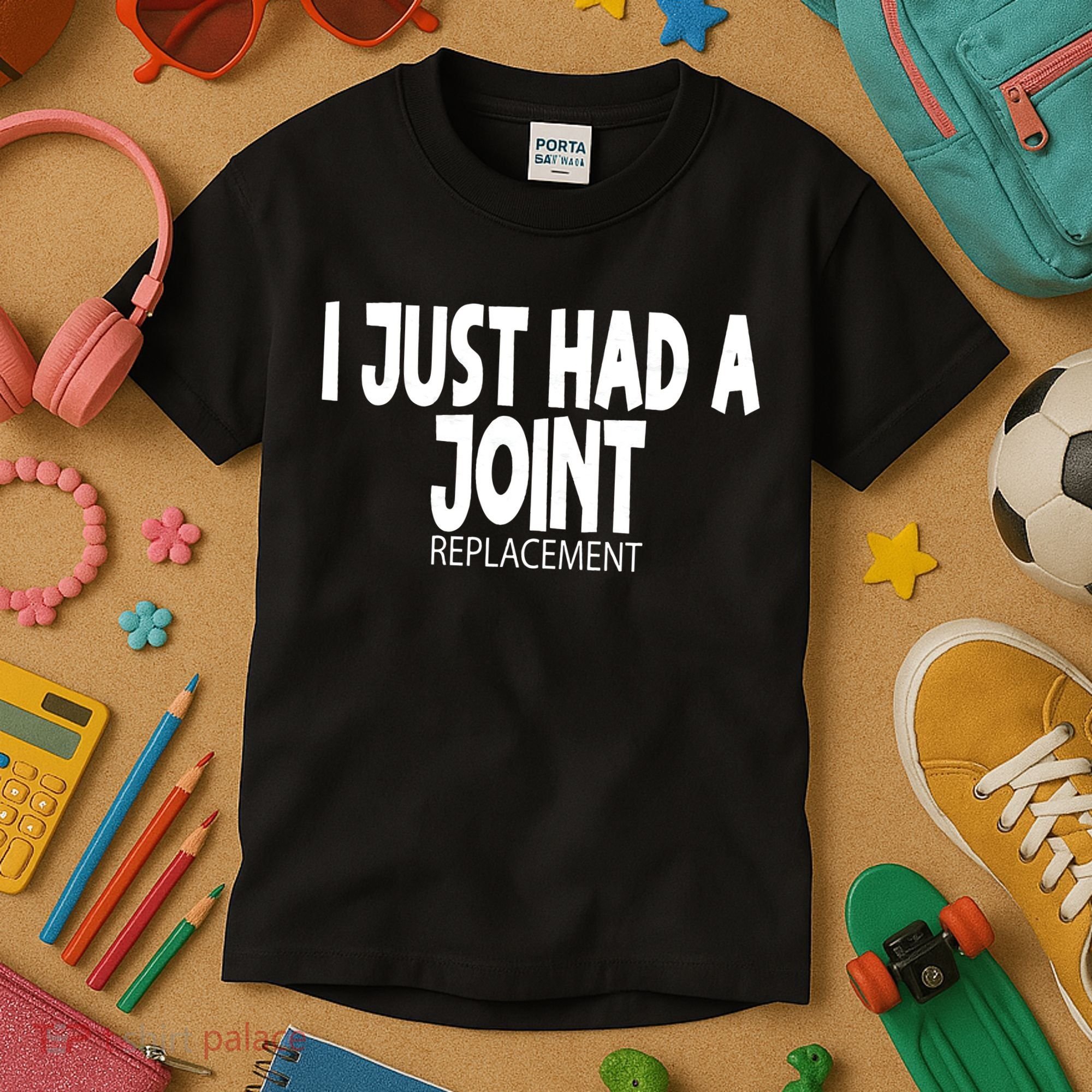 Knee Shoulder Hip Surgery I Just Had A Joint Replacement gag Kids T-Shirt