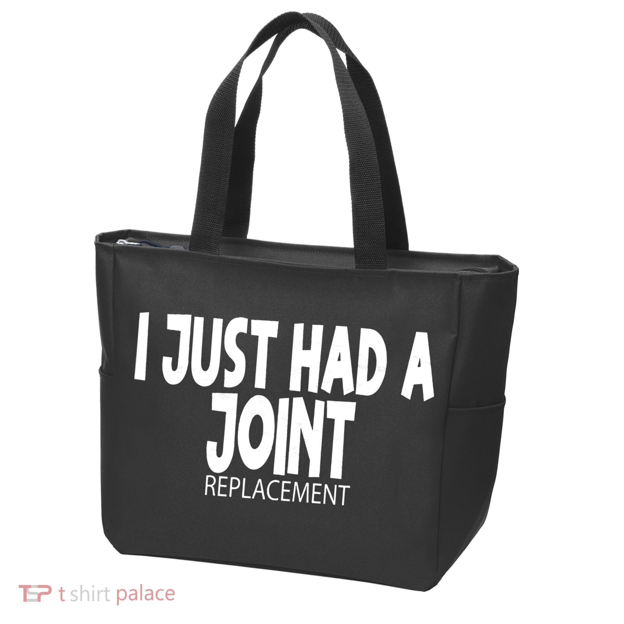Knee Shoulder Hip Surgery I Just Had A Joint Replacement gag Tote Bag