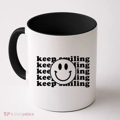 Keep Smiling Happy Face Coffee Mug