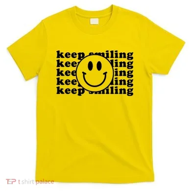 Keep Smiling Happy Face T-Shirt