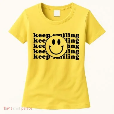 Keep Smiling Happy Face Women's T-Shirt